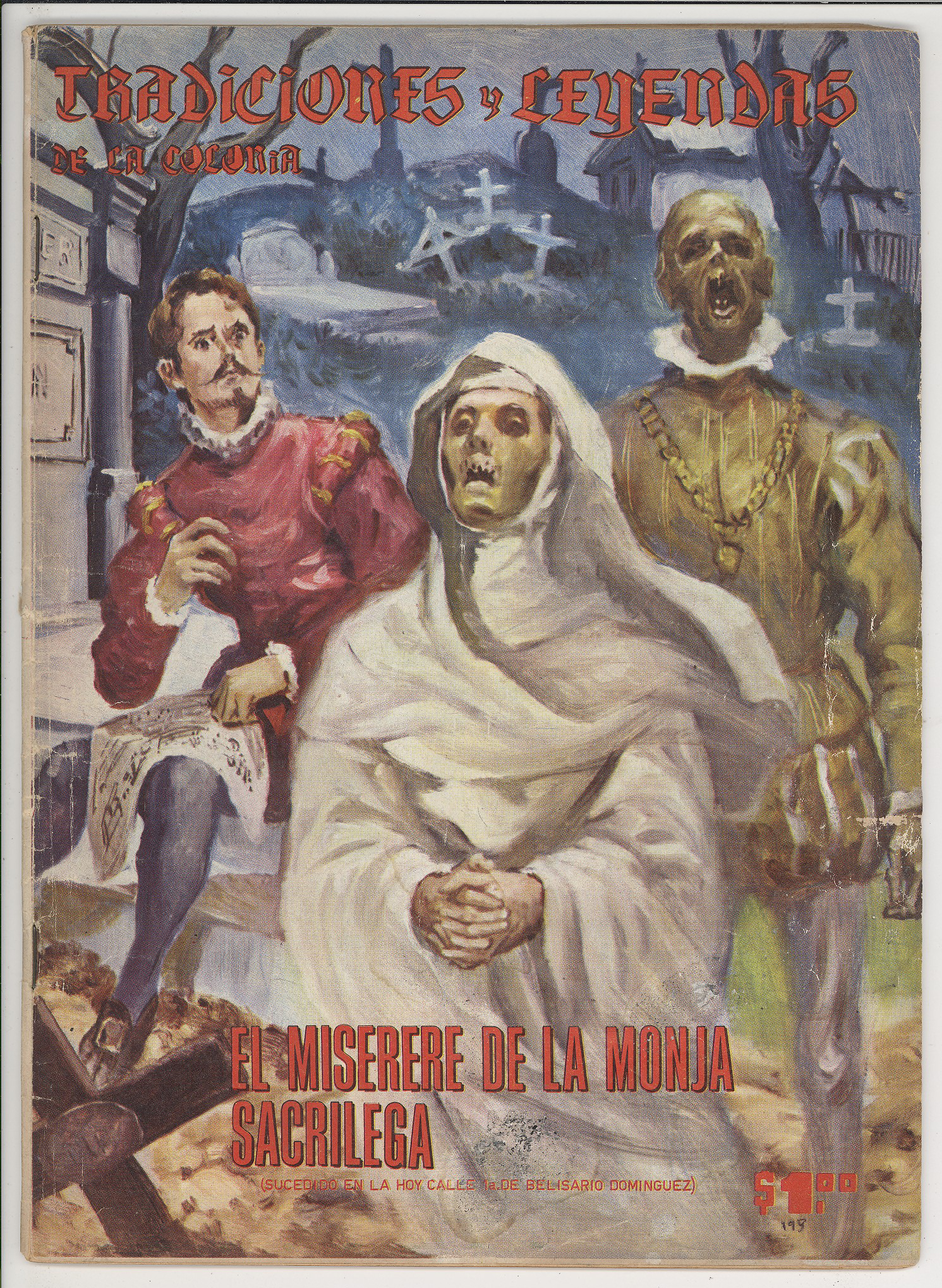 Tradiciones Y Leyendas de la Colonia #193